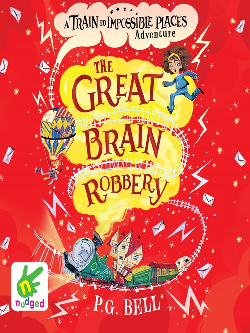 Title details for The Great Brain Robbery by P.G. Bell - Available